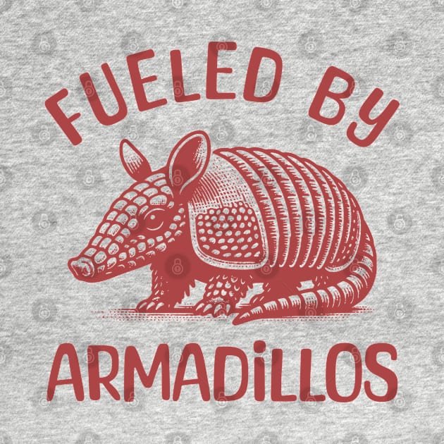 Fueled By Armadillos by Odetee